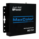 Just Add Power MC-TX1 Series MaxColor 4K Transmitter, 36-Bit Color in and Out